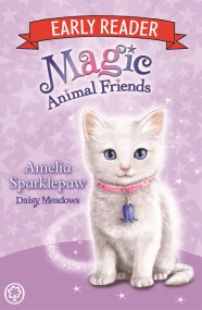 Magic Animal Friends Early Reader: Amelia Sparklepaw