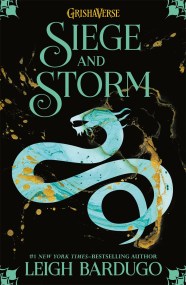 Shadow and Bone: Siege and Storm