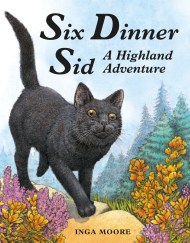 Six Dinner Sid: A Highland Adventure