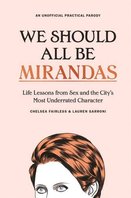 We Should All Be Mirandas