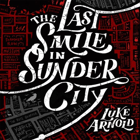 The Last Smile in Sunder City