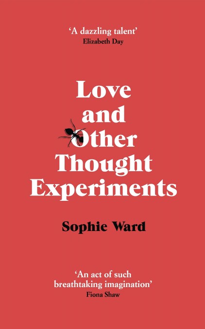 Love and Other Thought Experiments