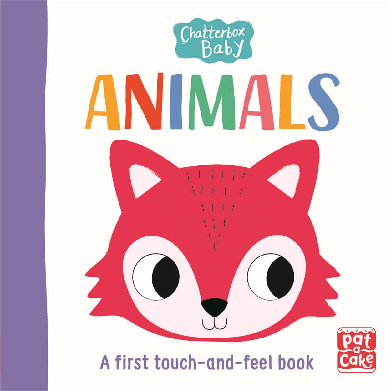 Chatterbox Baby Animals By Pat A Cake Hachette Uk