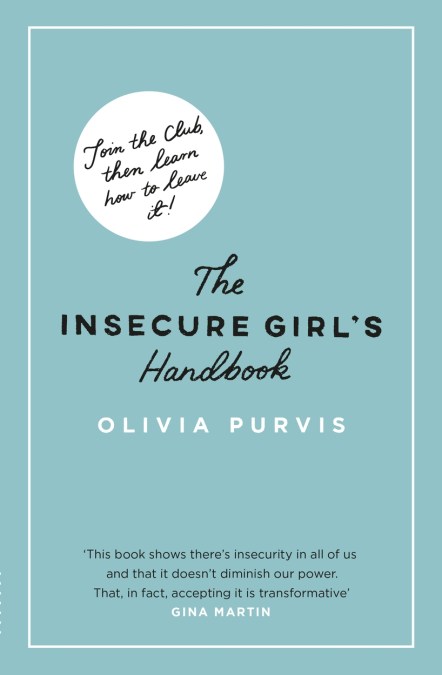 The Insecure Girl’s Handbook