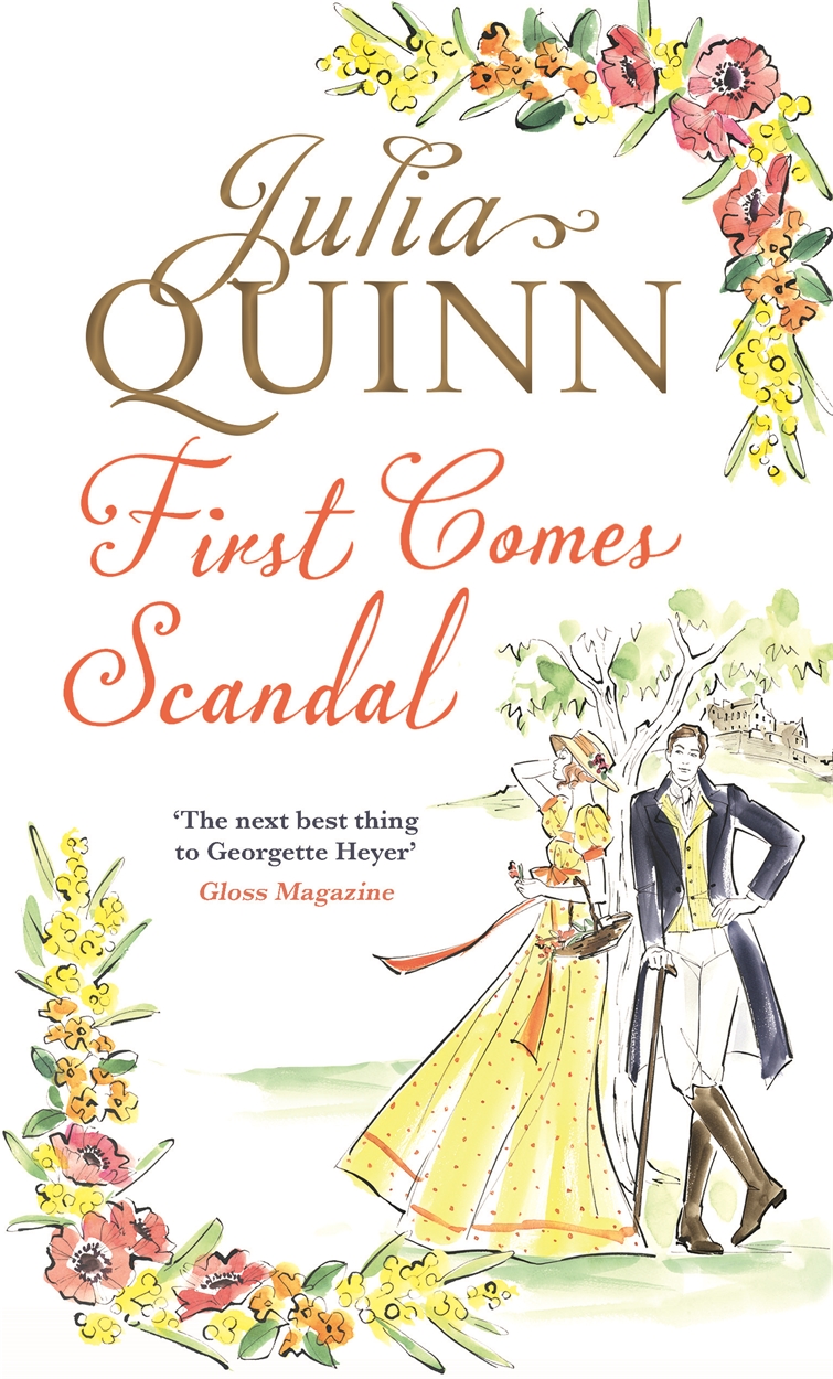 first comes scandal julia quinn