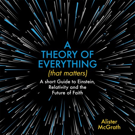 A Theory of Everything (That Matters)