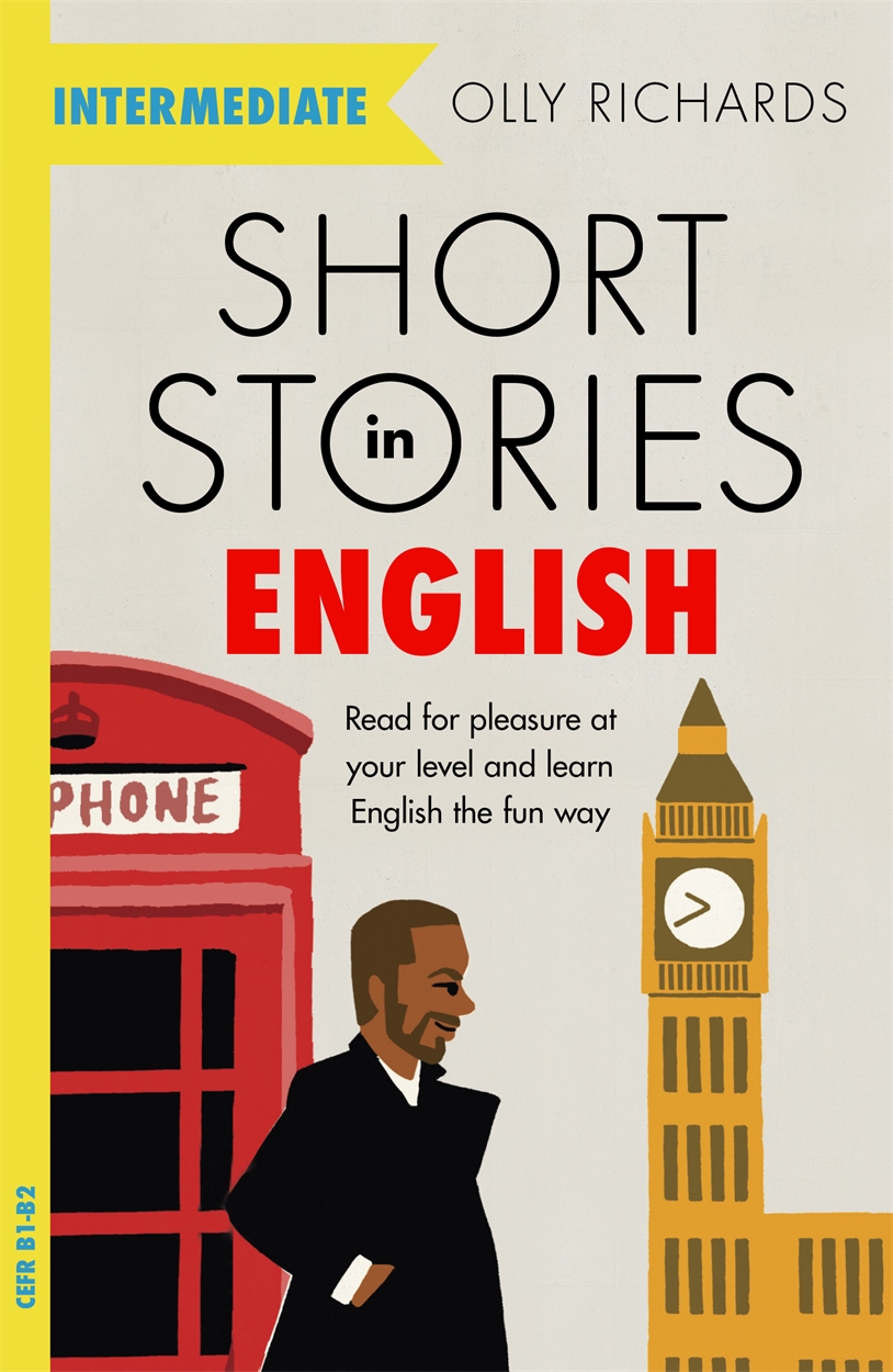 short-stories-in-english-for-intermediate-learners-by-olly-richards