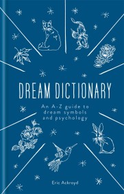 A Dictionary of Dream Symbols