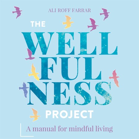 The Wellfulness Project