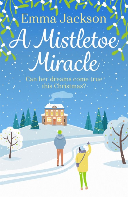 A Mistletoe Miracle