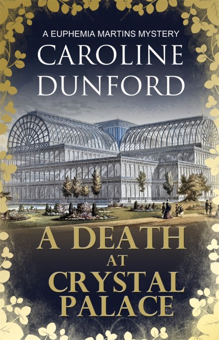 A Death at Crystal Palace (Euphemia Martins Mystery 11)