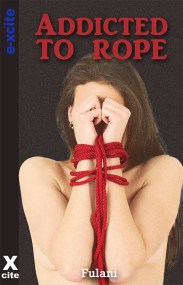 Addicted to Rope