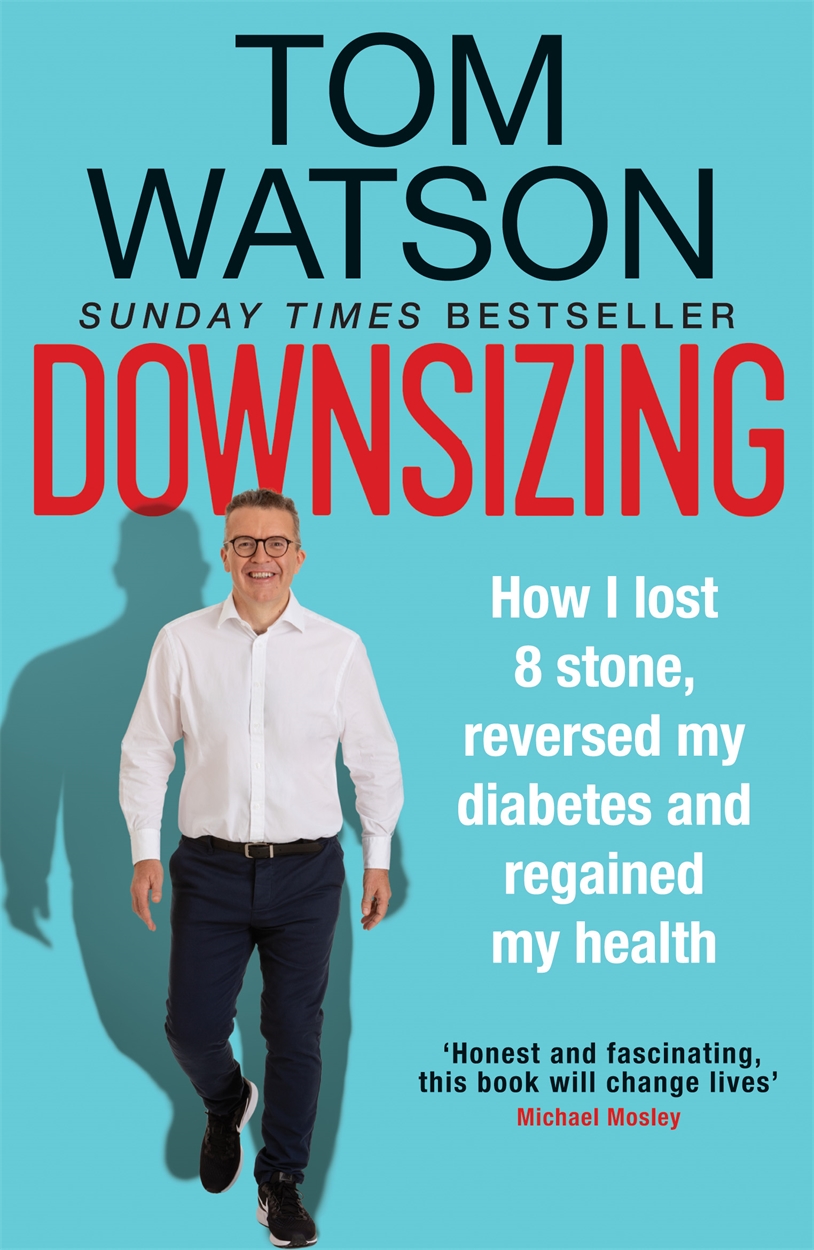 Downsizing By Tom Watson Hachette Uk