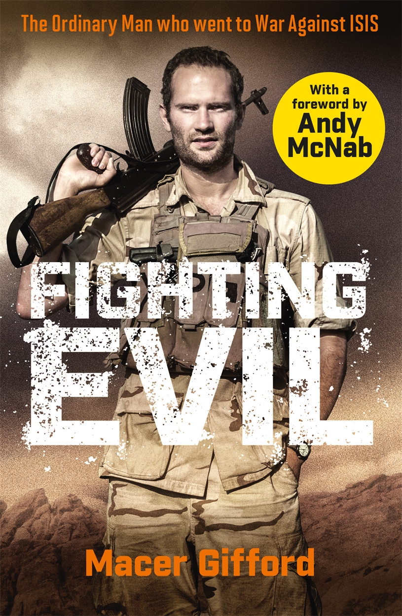 Fighting Evil By Macer Gifford 