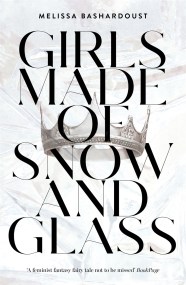 Girls Made of Snow and Glass