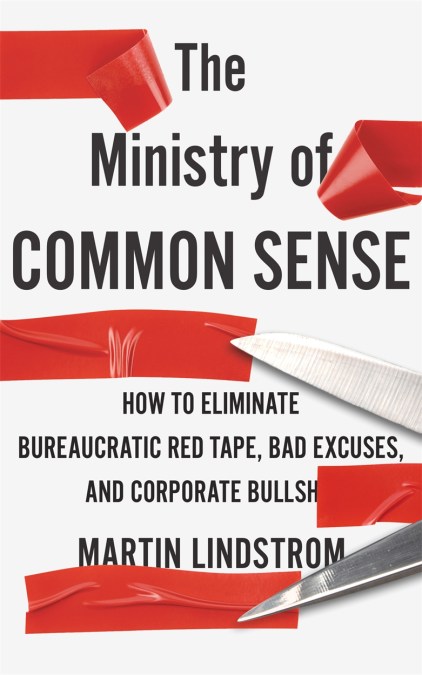 The Ministry of Common Sense