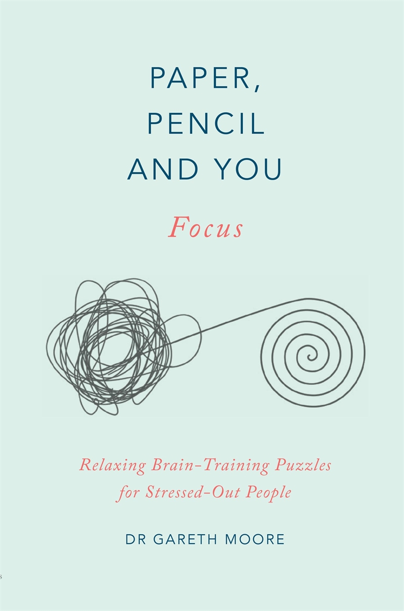 Paper Pencil You Focus By Gareth Moore Hachette Uk