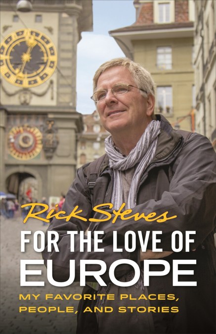 For the Love of Europe (First Edition)