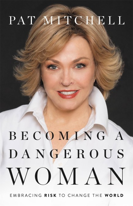 Becoming a Dangerous Woman