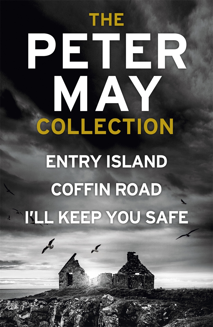 The Peter May Collection by Peter May Hachette UK