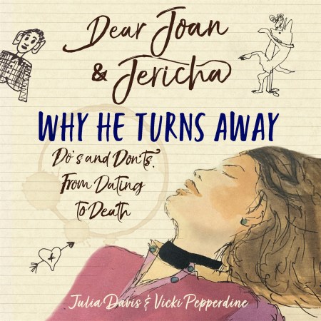 Dear Joan and Jericha - Why He Turns Away