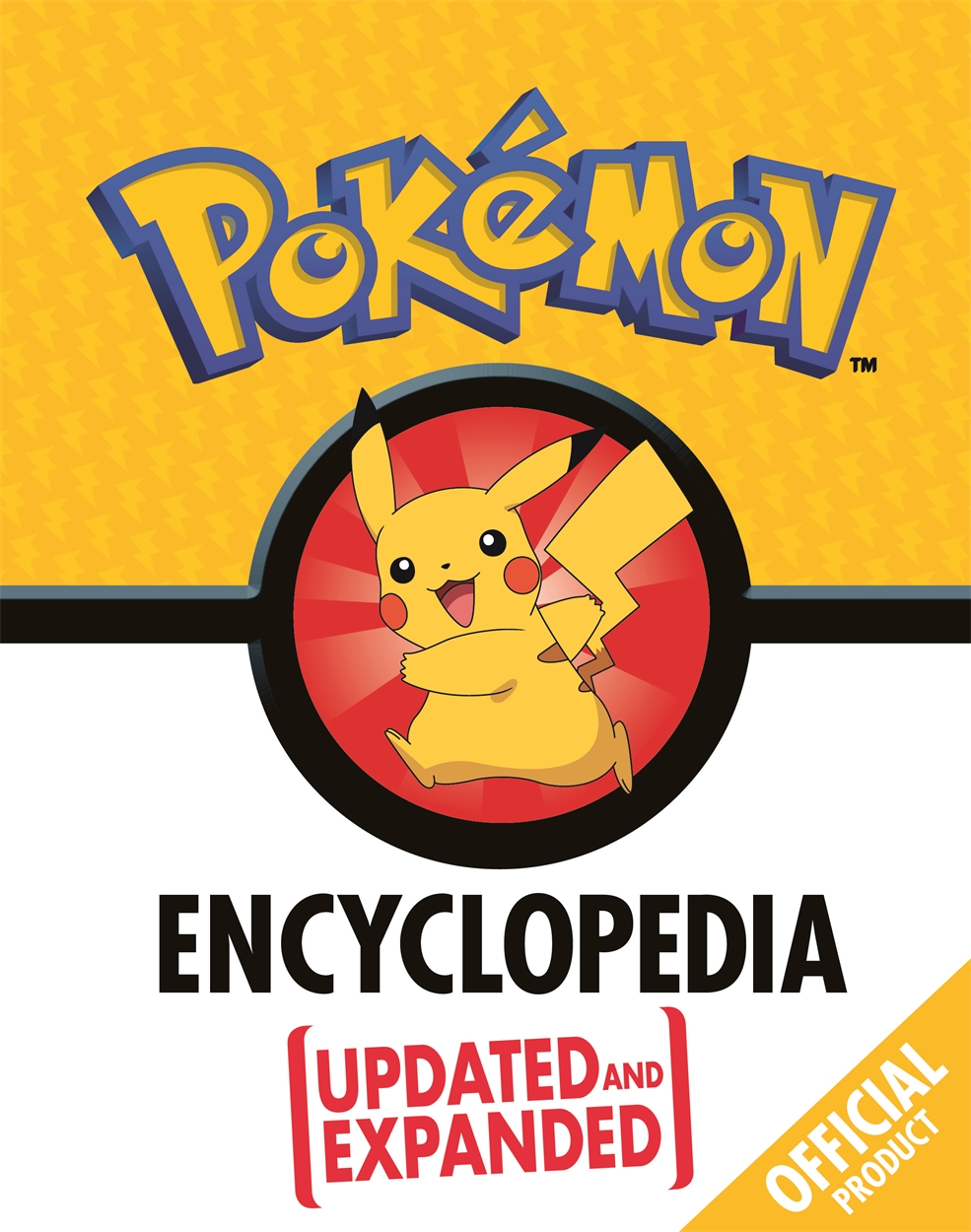 The Official Pokémon Encyclopedia by Hachette UK