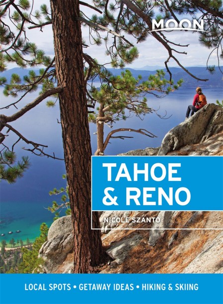 Moon Tahoe & Reno (First Edition)