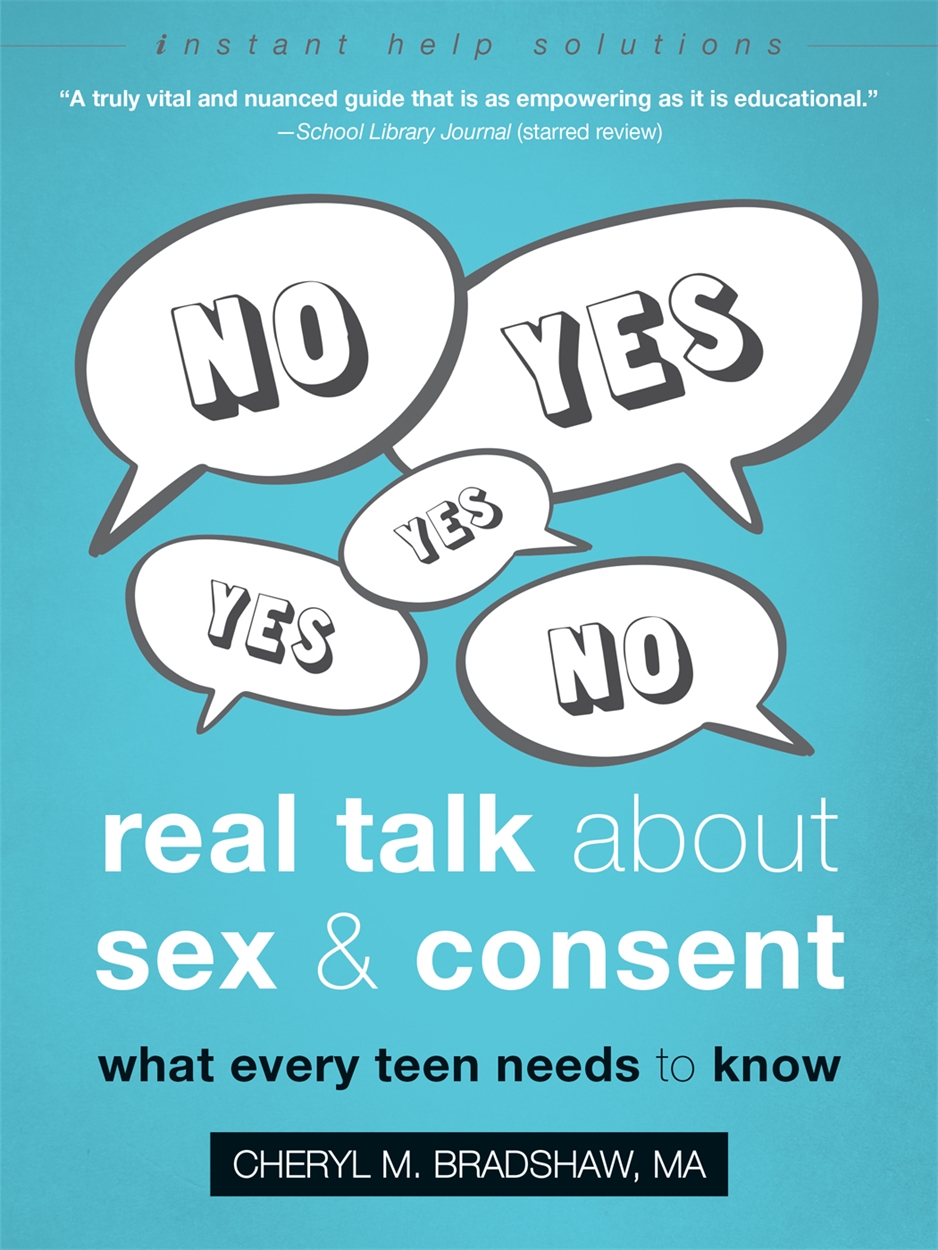 Real Talk About Sex and Consent by Cheryl M Bradshaw | Hachette UK