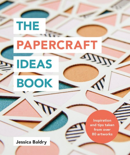 The Papercraft Ideas Book