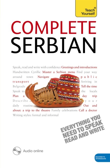 Complete Serbian Beginner to Intermediate Book and Audio Course