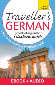 Traveller's Beginner German: Teach Yourself