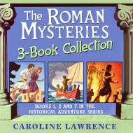 The Roman Mysteries: The Roman Mysteries 3-Book Collection
