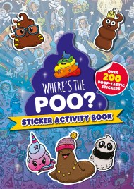 Where’s the Poo? Sticker Activity Book