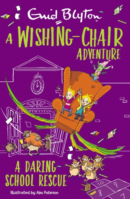 A Wishing-Chair Adventure: A Daring School Rescue