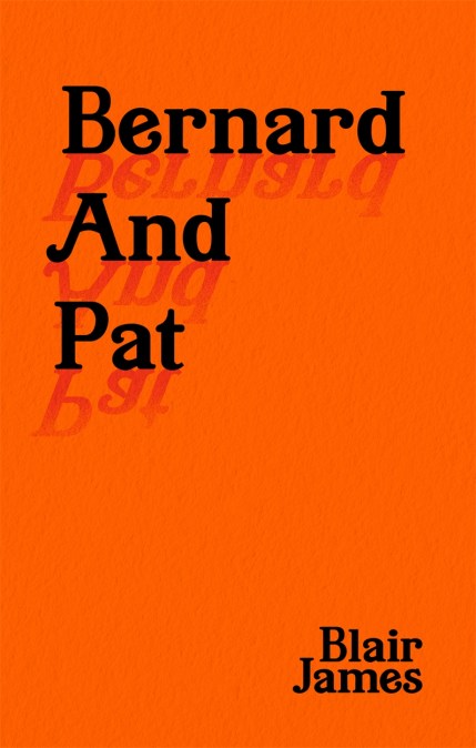 Bernard and Pat