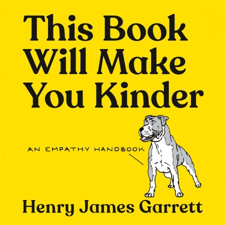 This Book Will Make You Kinder