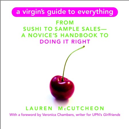 A Virgin's Guide To Everything