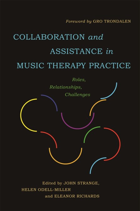 Collaboration and Assistance in Music Therapy Practice