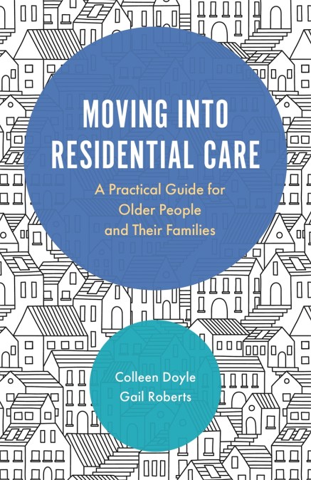 Moving into Residential Care