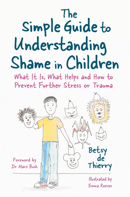 The Simple Guide to Understanding Shame in Children