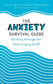 The Anxiety Survival Guide