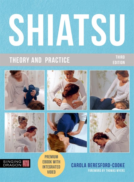 Shiatsu Theory and Practice