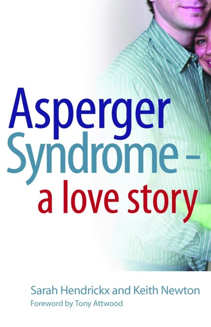 Asperger Syndrome - A Love Story