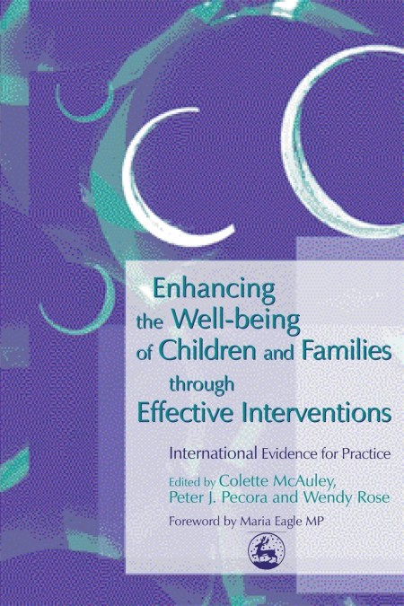 Enhancing the Well-being of Children and Families through Effective Interventions