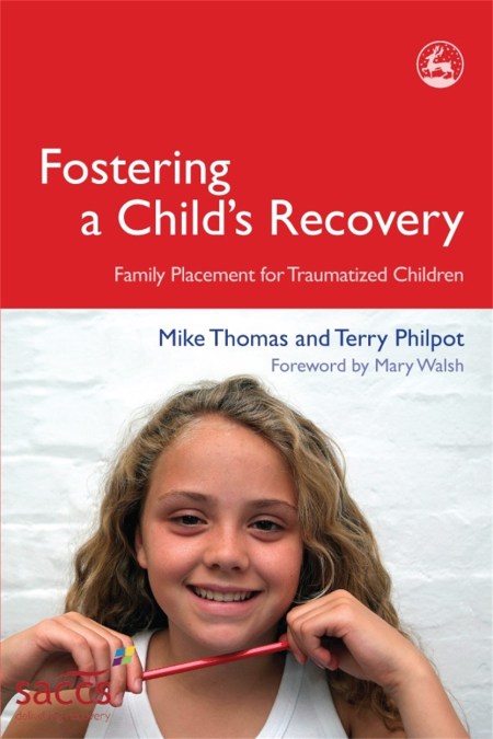 Fostering a Child's Recovery