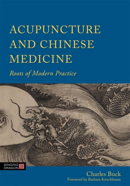 Acupuncture and Chinese Medicine