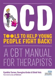 OCD - Tools to Help Young People Fight Back!