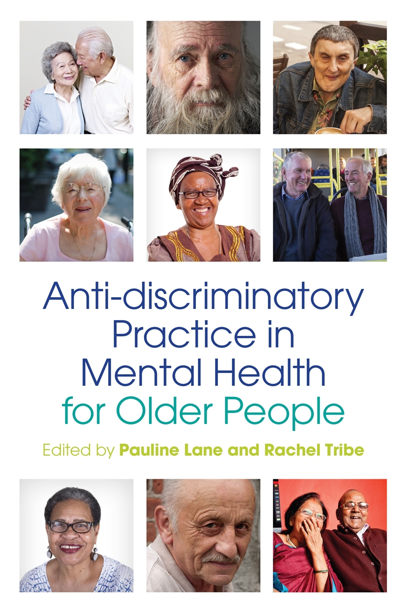 Anti-discriminatory Practice in Mental Health Care for Older People by ...