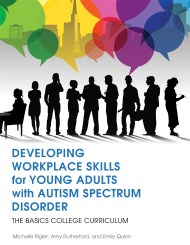 Developing Workplace Skills for Young Adults with Autism Spectrum Disorder