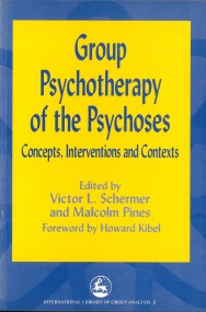 Group Psychotherapy of the Psychoses